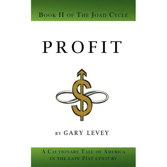 Profit : Book 2 of the Joad Cycle (Hardcover)
