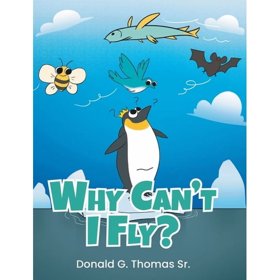 Why Can't I Fly?, (Hardcover)