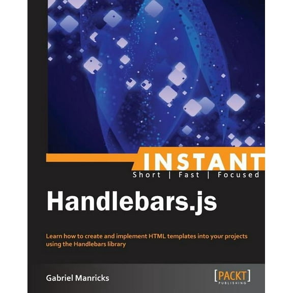 Instant Handlebars.js (Paperback)