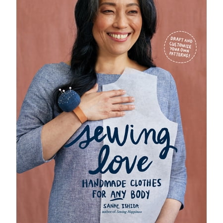 Sewing Love: Handmade Clothes for Any Body (Paperback)