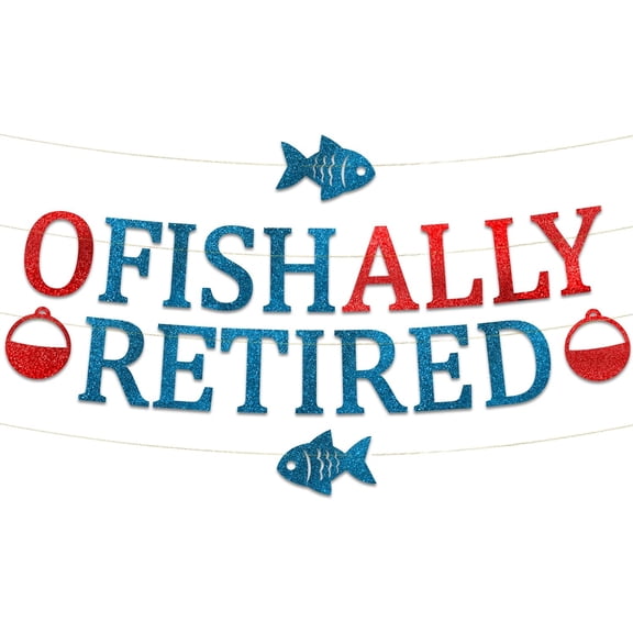 Ofishally Retired Glitter Banner - Funny Retirement Party Supplies, Gifts and Decorations - Fishing Gift - Fishing Themed Party