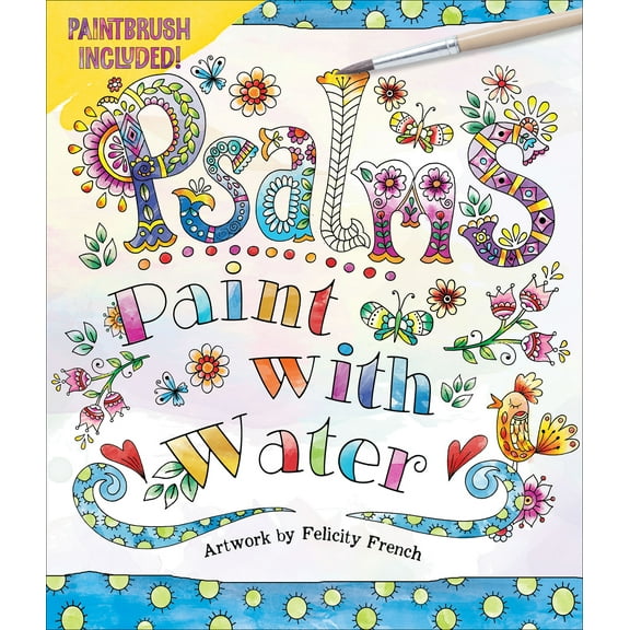 EDITORS OF THUNDER BAY PR: Psalms Paint with Water (Paperback)