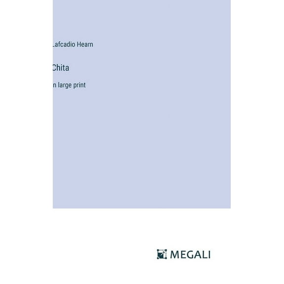 Chita: in large print (Hardcover)