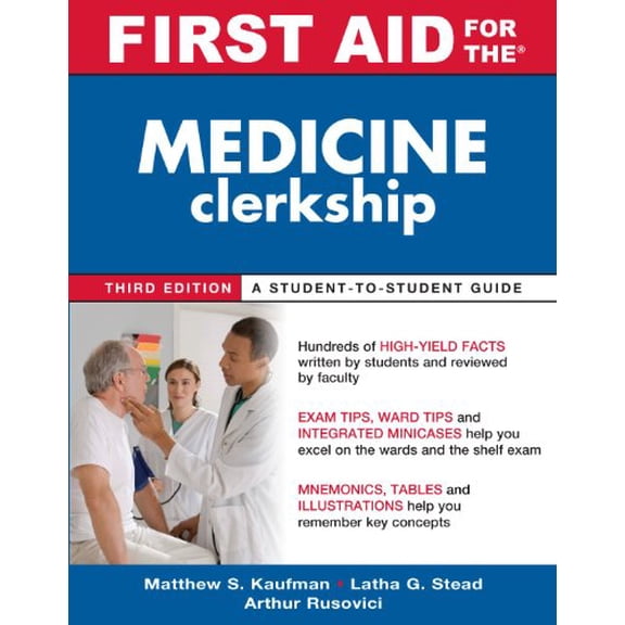 Pre-Owned First Aid for the Medicine Clerkship, Third Edition (First Aid Series) Paperback