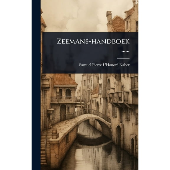 Zeemans-handboek ......, (Hardcover)