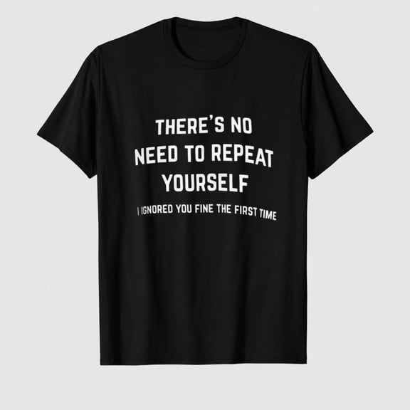 Funny Graphic Tees Novelty Tshirts for Men, Women, Boys, and Girls - Sarcastic Joke Humor T-Shirt Gifts