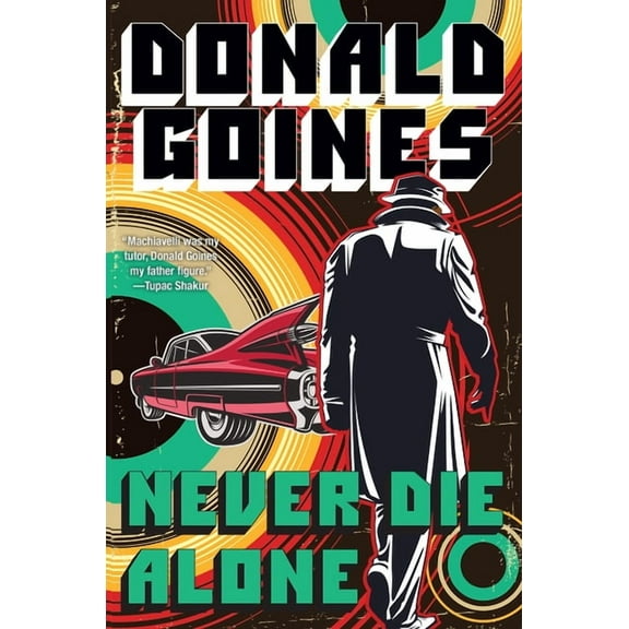 Never Die Alone, (Paperback)