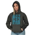 thumbnail image 3 of Best Mom Ever Cute Mothers Day Love Hoodie Sweatshirt Women Brisco Brands X, 3 of 6