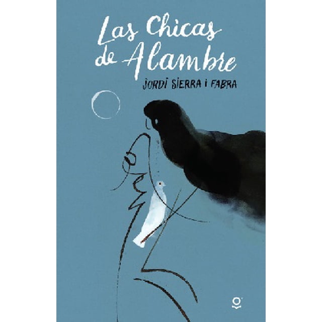 CHICAS DE ALAMBRE LAS LOQUELEO JORDI SIERRA I FABRA