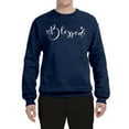 thumbnail image 2 of Wild Bobby, Blessed Inspirational Quote Heart Love, Inspirational/Christian, Unisex Crewneck Graphic Sweatshirt, Vintage Heather Navy, Medium, 2 of 3