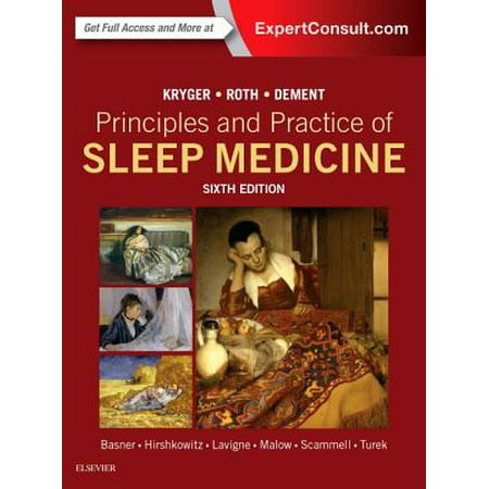 Principles and Practice of Sleep Medicine (Best Practices In Medicine)