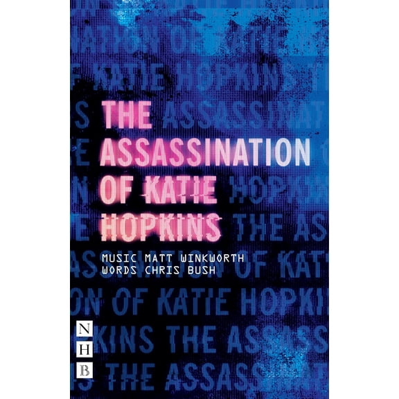 The Assassination of Katie Hopkins (Paperback)