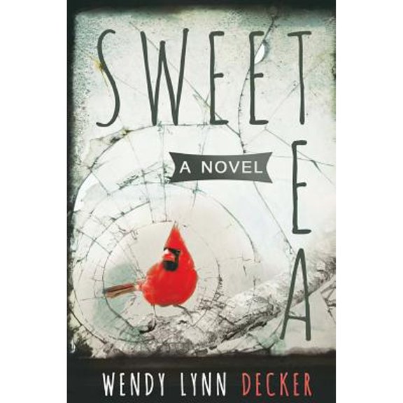 Pre-Owned Sweet Tea (Paperback) by Wendy Lynn Decker