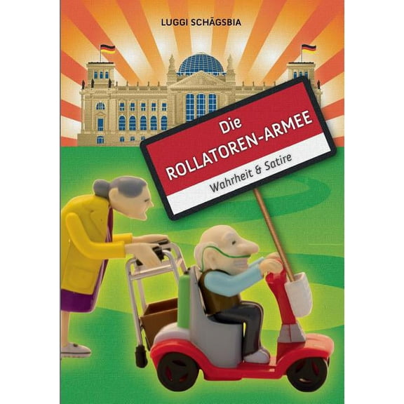 Die Rollatoren-Armee, (Paperback)