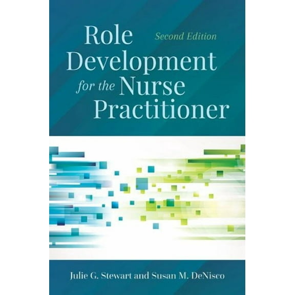 Role Development for the Nurse Practitioner