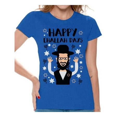 - Awkward Styles Happy Challah Days Tshirt for Women Hanukkah Holiday Shirt Jewish Holidays Chanukah Ugly T Shirt Funny Hanukkah Gifts Funny Holiday Shirts for Women David's Star Tshirt Jewish Shirt