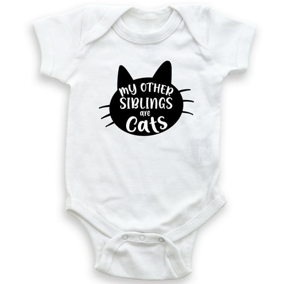 My Other Siblings Are Cats - Baby Bodysuit - Unisex Clothing - Baby Boy - Baby Girl - Funny Fur Siblings - Cat Lover
