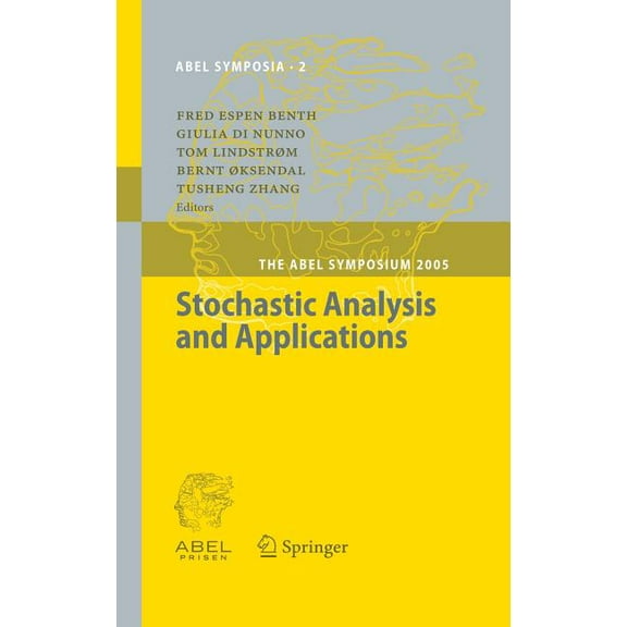 Abel Symposia Stochastic Analysis and Applications: The Abel Symposium 2005, Book 2, (Hardcover)
