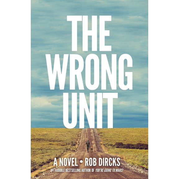 Pre-Owned The Wrong Unit (Paperback) 0692720995 9780692720998