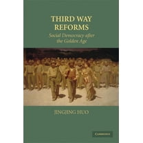 Third Way Reforms, (Hardcover)