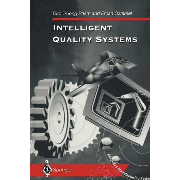 Advanced Manufacturing Intelligent Quality Systems, (Paperback)