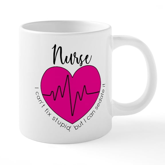 CafePress - Nurse I Can't Fix Stupid - 20 Oz White Ceramic Mega Mug