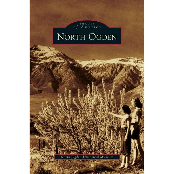 North Ogden (Hardcover)