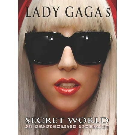 Lady Gaga's: Secret World