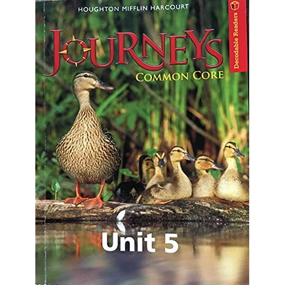 Pre-Owned Journeys, Decodable Reader Level 1 Unit 5: Houghton Mifflin Harcourt Journeys (Hmr Journeys/Medallions/portals 2010-12) (Paperback) 0547370148 9780547370149