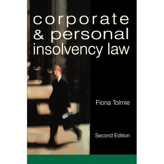 Corporate and Personal Insolvency Law, (Paperback)