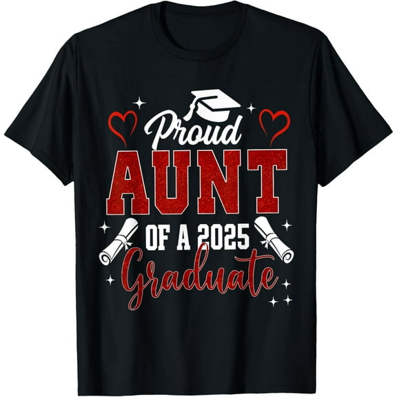 Senior Aunt 2025 Graduation Proud Aunt of a 2025 graduate T-Shirt
