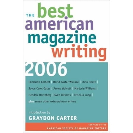 Best American Magazine Writing The Best American Magazine Writing, (Paperback)