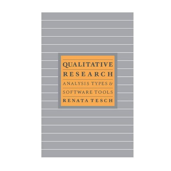 Qualitative Research: Analysis Types & Tools, (Paperback)