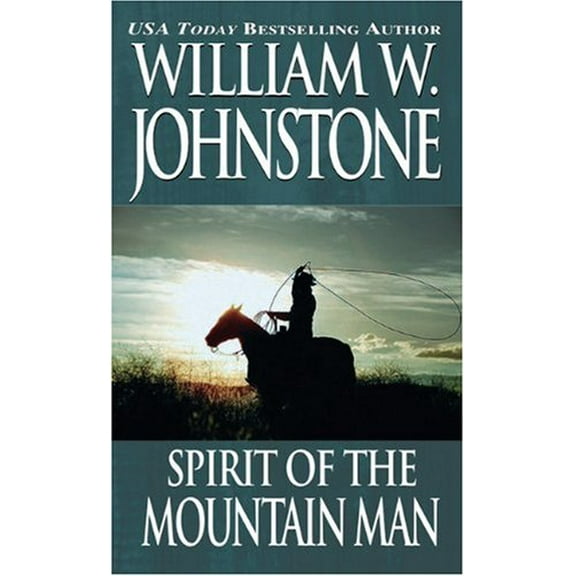 Pre-Owned Spirit of the Mountain Man (The Last Mountain Man) Paperback