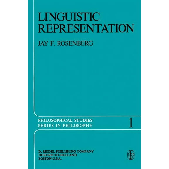 Philosophical Studies Linguistic Representation, Book 1, (Paperback)