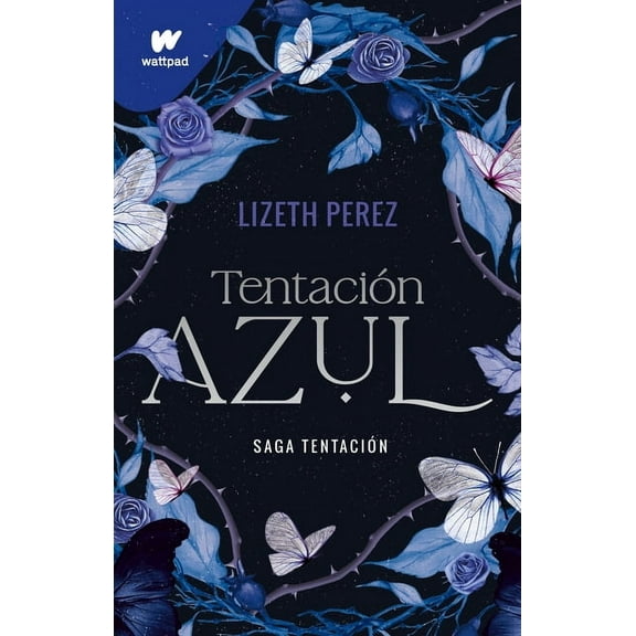 Wattpad. Saga Tentación Tentación Azul 1 / Blue Temptation Book 1, (Paperback)