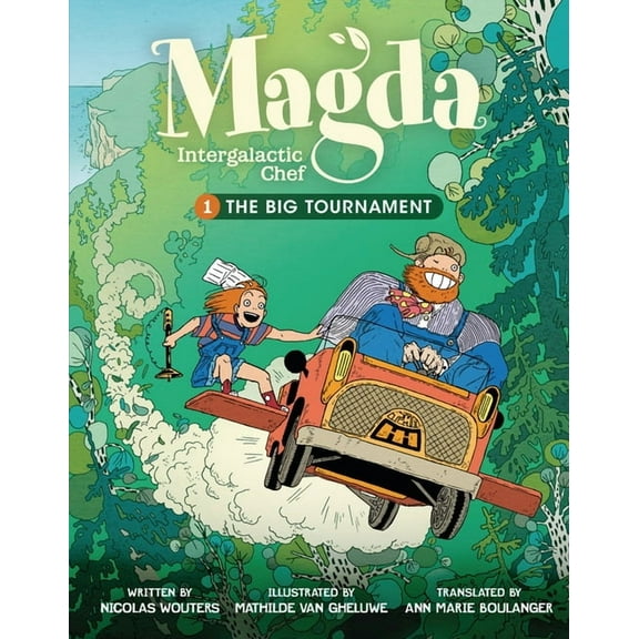 Magda, Intergalactic Chef The Big Tournament: Book 1, Book 1, (Hardcover)