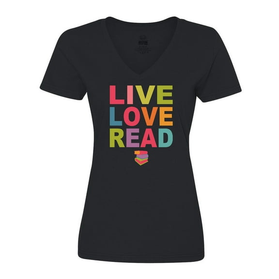 Inktastic Live Love Read Women's V-Neck T-Shirt