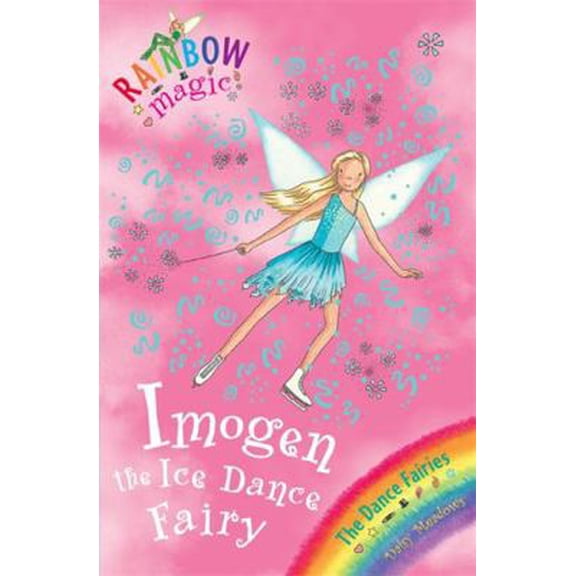 Pre-Owned IMOGEN THE ICE DANCE FAIRY (RAINBOW MAGIC) [Paperback] [Jan 01, 2007] DAISY MEADOWS (Paperback) 1846164974 9781846164972