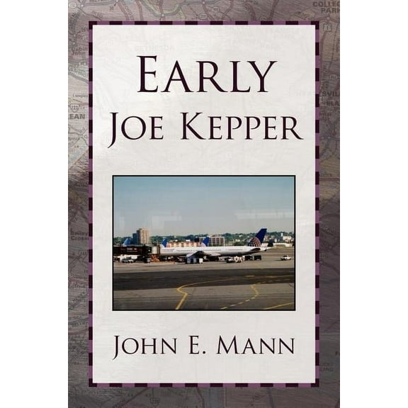 Early Joe Kepper (Paperback)