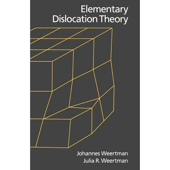 Elementary Dislocation Theory, (Paperback)