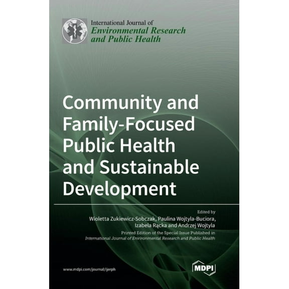 Community and Family-Focused Public Health and Sustainable Development, (Hardcover)