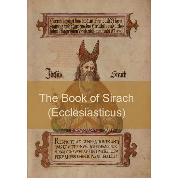 The Book of Sirach (or Ecclesiasticus), (Hardcover)