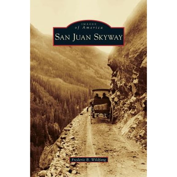 San Juan Skyway (Hardcover)