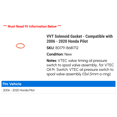 thumbnail image 2 of VVT Solenoid Gasket - Compatible with 2006 - 2020 Honda Pilot 2007 2008 2009 2010 2011 2012 2013 2014 2015 2016 2017 2018 2019, 2 of 2