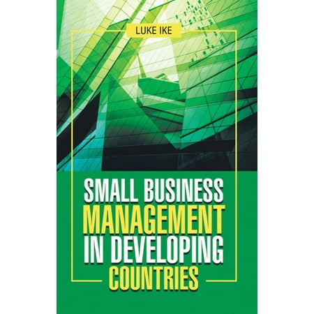Small Business Management in Developing Countries - (Best Business In Developing Countries)