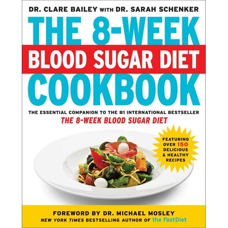 The 8-Week Blood Sugar Diet Cookbook