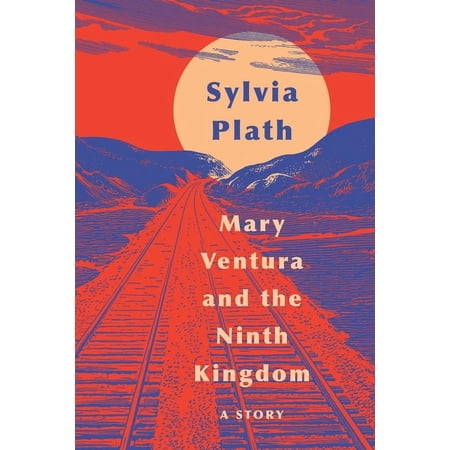 Mary Ventura and the Ninth Kingdom: A Story, (Paperback)