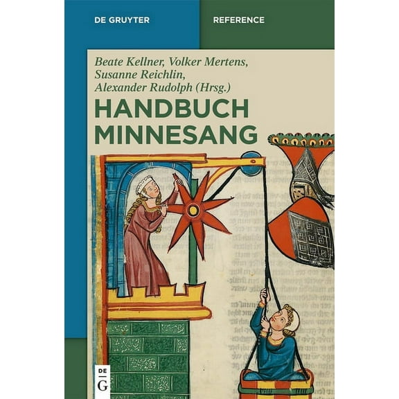 de Gruyter Reference Handbuch Minnesang, (Hardcover)