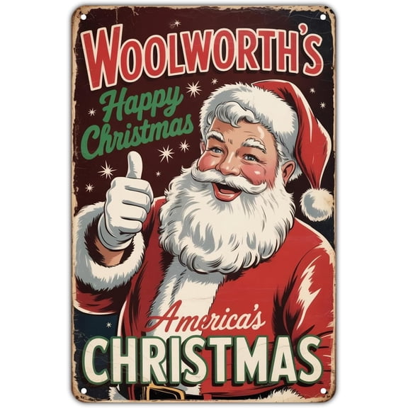 Christmas Santa Claus Happy Christmas tin sign Vintage Woolworth's Metal Sign Print Aesthetic for Garden Yard Bar Porch Home Bedroom Kitchen Wall Decor Decor Gift 8 x 12 inch